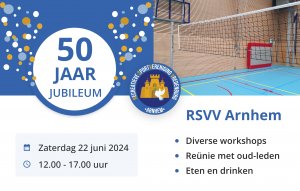 RSVV 50 Jaar Jubileum, zaterdag 22 juni 2024 van 12:00 tot 17:00 uur